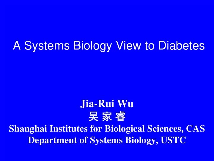 a systems biology view to diabetes