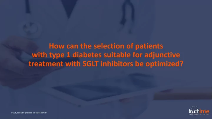 how can the selection of patients