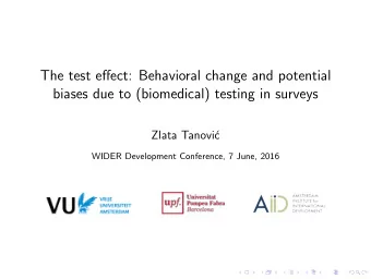 The test effect: Behavioral change and potential  biases due to (biomedical) testing in surveys
