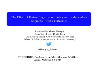 The Effect of Hukou Registration Policy on rural-to-urban  The Effect of Hukou Registration Policy