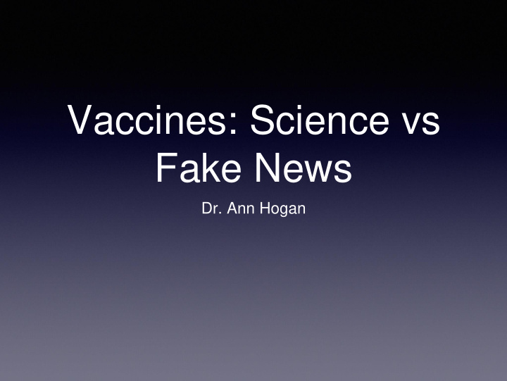 vaccines science vs fake news