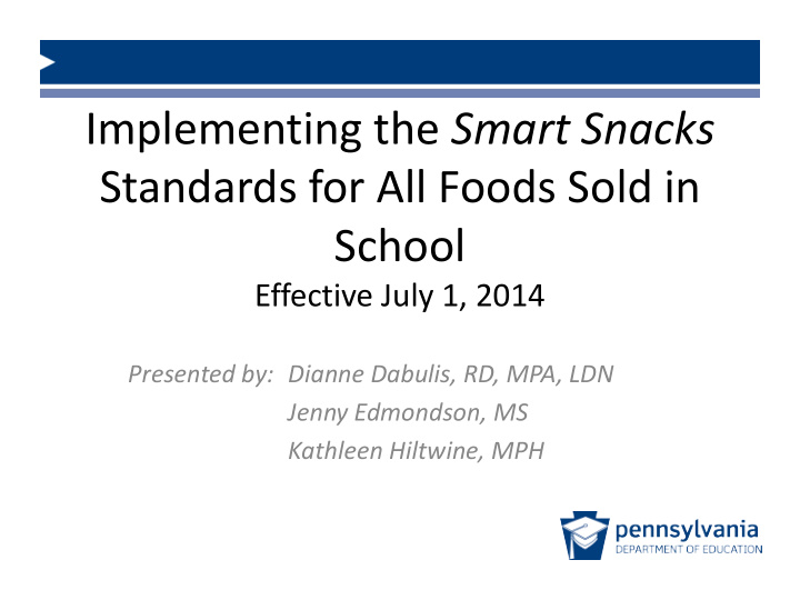 implementing the smart snacks standards for all foods