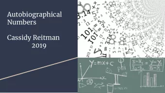 Autobiographical  Numbers  Cassidy Reitman  2019  What are  Autobiographical numbers