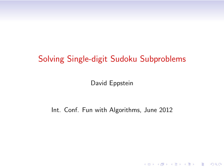 solving single digit sudoku subproblems