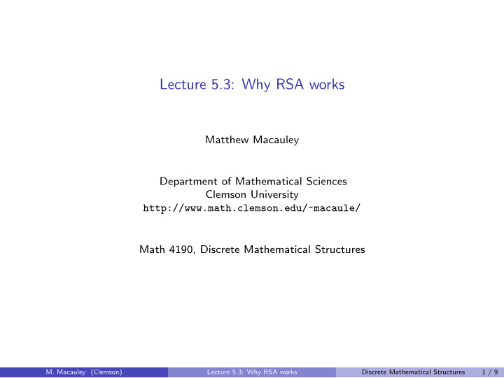 lecture 5 3 why rsa works