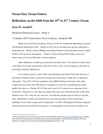 Ocean Past, Ocean Future: Reflections on the Shift from the 19 th to 21 st Century Ocean Jesse H.