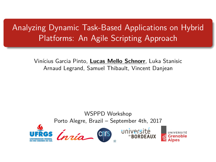 analyzing dynamic task based applications on hybrid