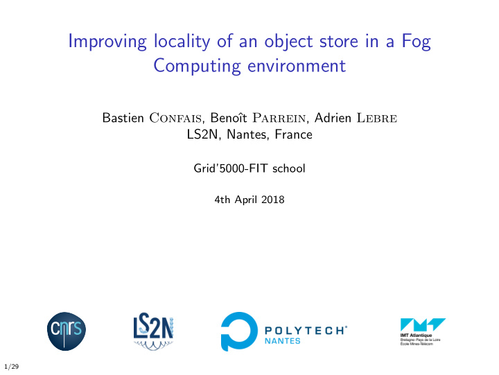 improving locality of an object store in a fog computing