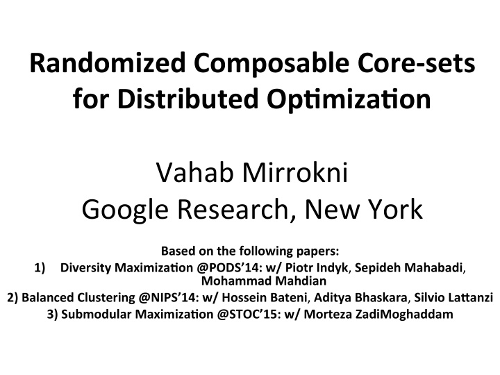 randomized composable core sets for distributed