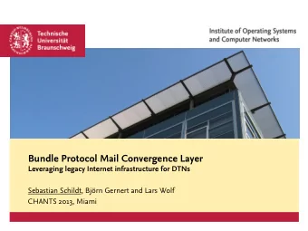 Bundle Protocol Mail Convergence Layer  Leveraging legacy Internet infrastructure for DTNs