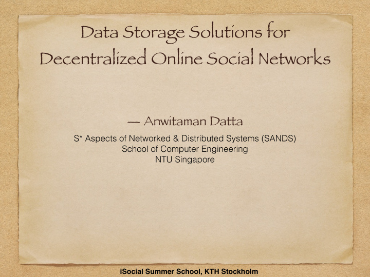 data storage solutions for decentralized online social