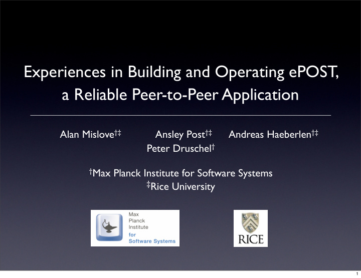 experiences in building and operating epost a reliable