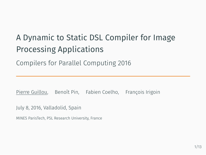 a dynamic to static dsl compiler for image processing