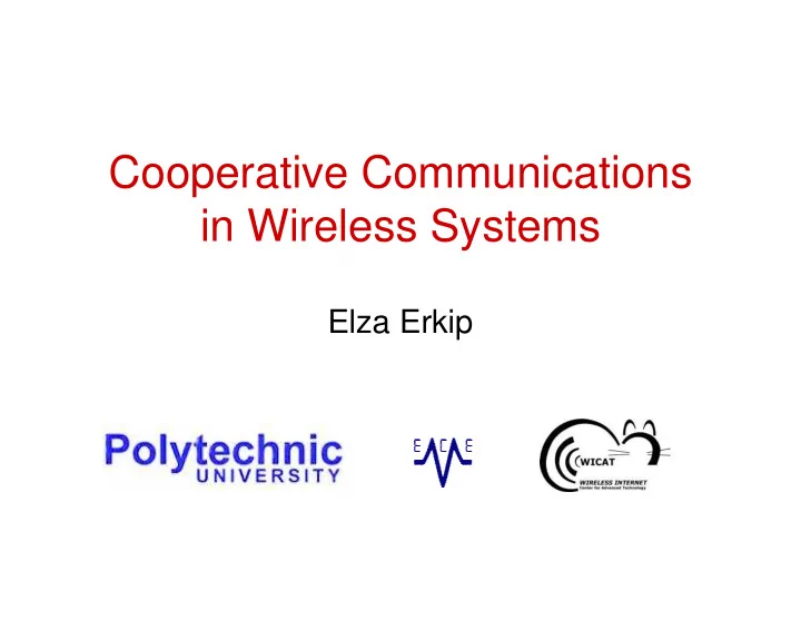 cooperative communications in wireless systems