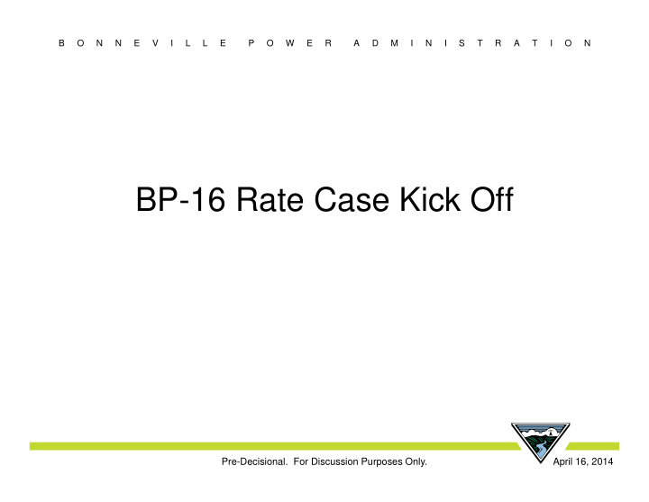 bp 16 rate case kick off
