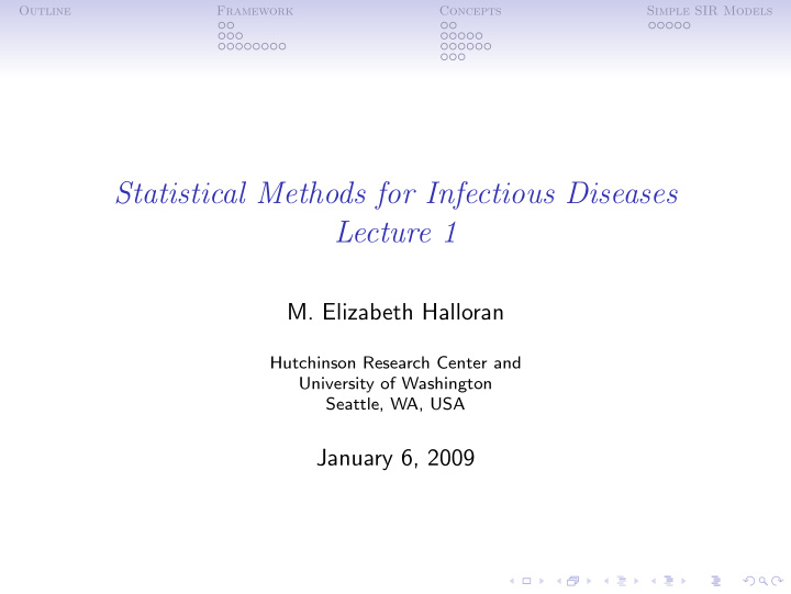 statistical methods for infectious diseases lecture 1
