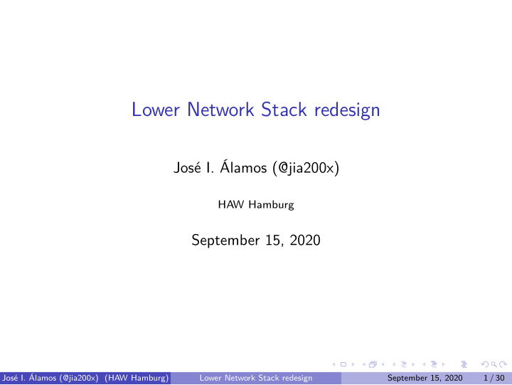 lower network stack redesign