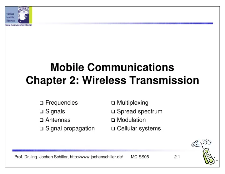 mobile communications chapter 2 wireless transmission