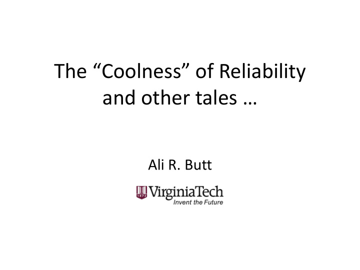 the coolness of reliability and other tales