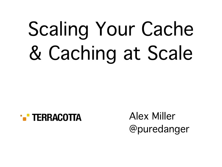 scaling your cache caching at scale