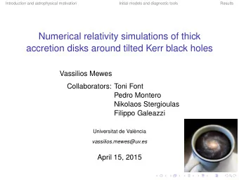 Numerical relativity simulations of thick  accretion disks around tilted Kerr black holes