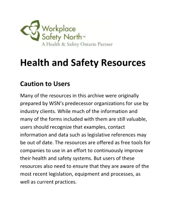 Health and Safety Resources  Caution to Users  Many of the resources in this archive were