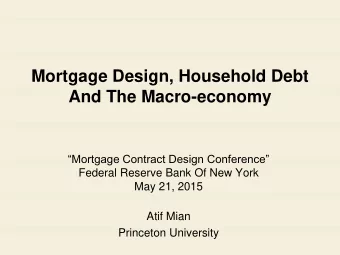 And The Macro-economy Mortgage Contract Design Conference  Federal Reserve Bank Of New York