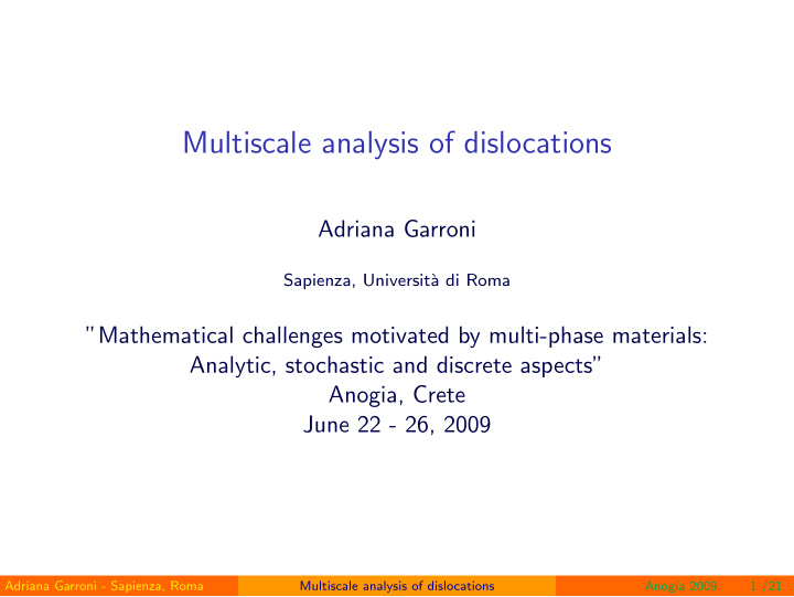 multiscale analysis of dislocations