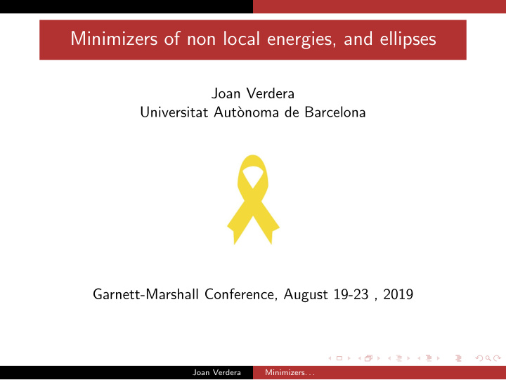 minimizers of non local energies and ellipses
