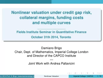 Nonlinear valuation under credit gap risk,  collateral margins, funding costs  and multiple curves