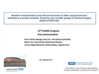 13 th EUGMS Congress  Oral communication  Arturo Vilches-Moraga, Jenny Fox,  Alex