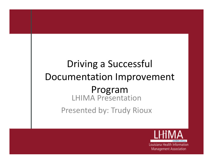 driving a successful documentation improvement program