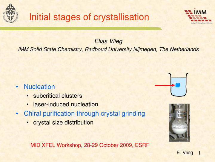 initial stages of crystallisation