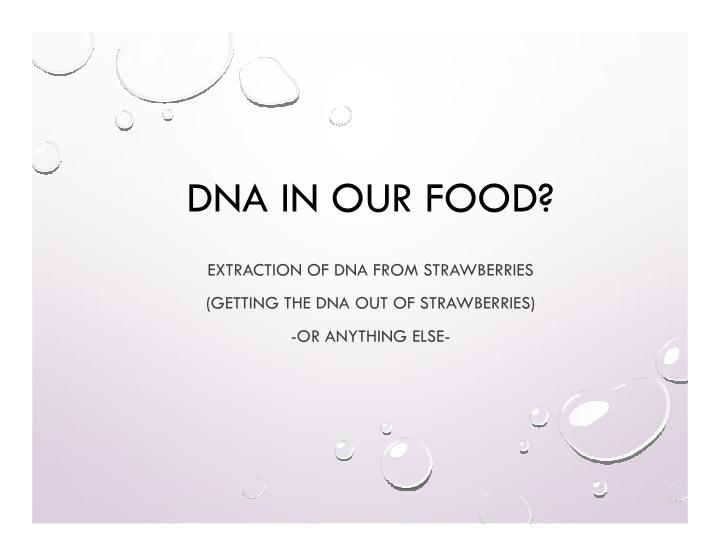 dna in our food
