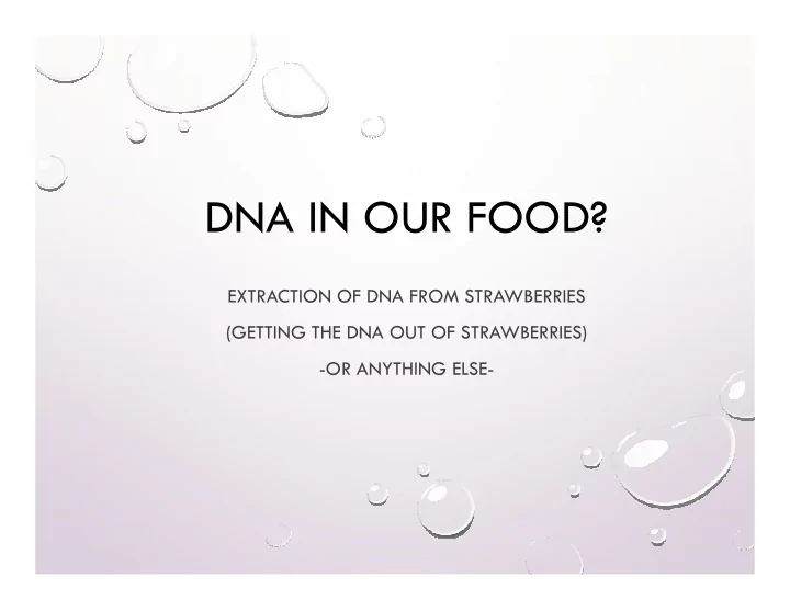 dna in our food