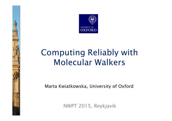 computing reliably with molecular walkers