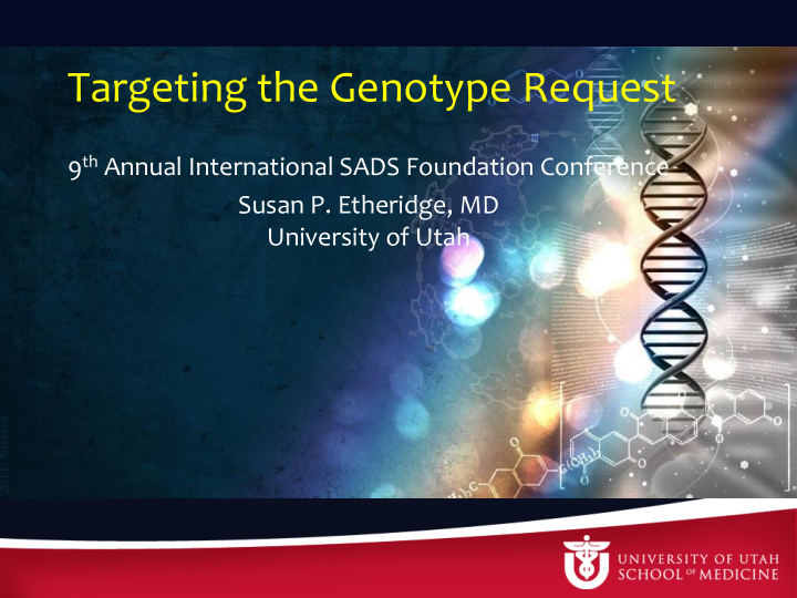 targeting the genotype request
