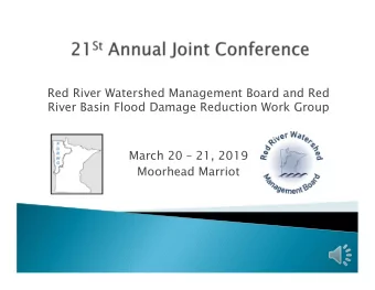 Red River Watershed Management Board and Red  River Basin Flood Damage Reduction Work Group  March