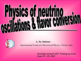 A. Yu. Smirnov  International Centre for Theoretical Physics, Trieste, Italy  Invisibles network