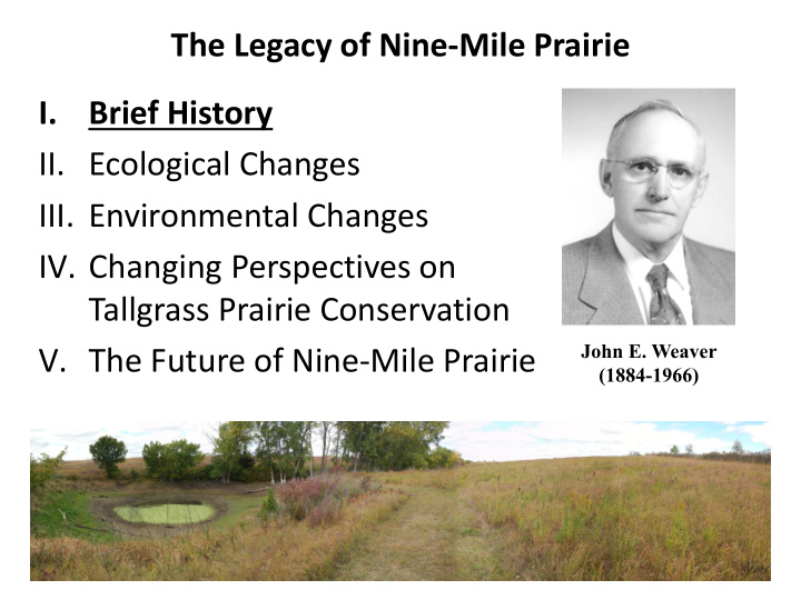 v the future of nine mile prairie