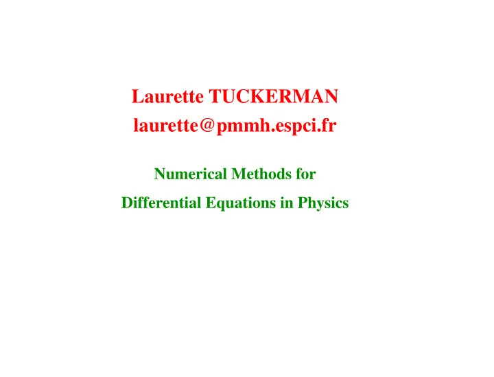 laurette tuckerman laurette pmmh espci fr