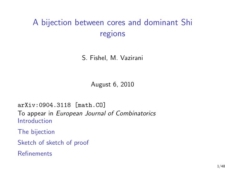 a bijection between cores and dominant shi regions