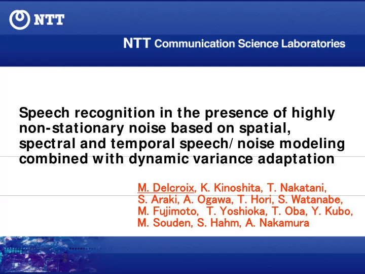 speech recognition in the presence of highly non