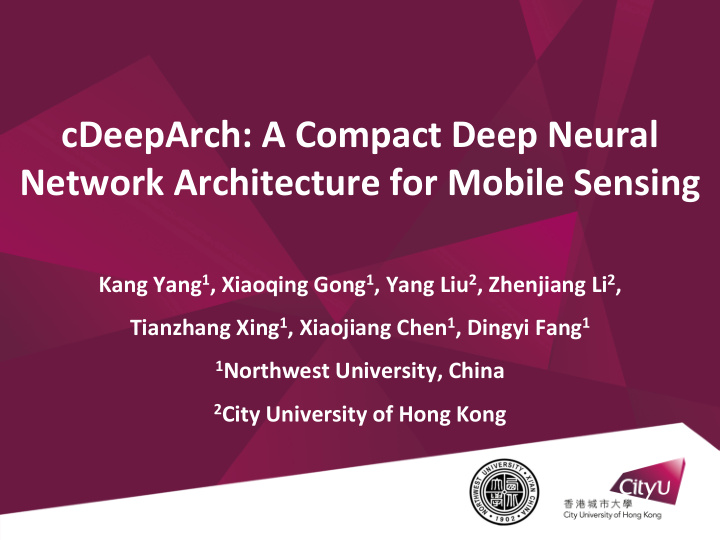 cdeeparch a compact deep neural network architecture for