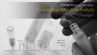 Quantitative Sialic Acid Analysis  Neu5,Gc,9Ac  Neu5Gc  Sialic acid  Neu5Ac Neu5,9Ac 2  Reference