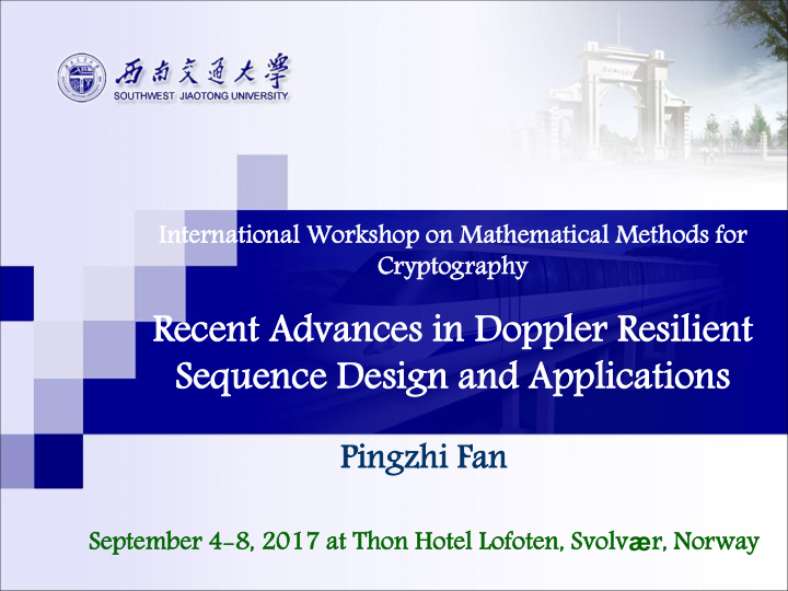 recent advances in doppler resilient sequence design and
