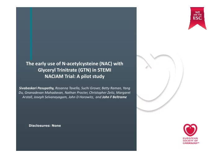 the early use of n acetylcysteine nac with glyceryl