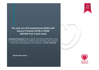 The early use of N-acetylcysteine (NAC) with  Glyceryl Trinitrate (GTN) in STEMI  NACIAM Trial: A