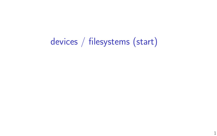 devices fjlesystems start