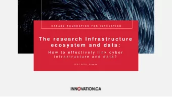T h e  r e s e a r c h  I n f r a s t r u c t u r e  e c o s y s t e m  a n d  d a t a :  H o w  t